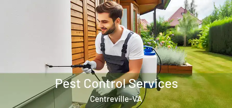  Pest Control Services Centreville-VA