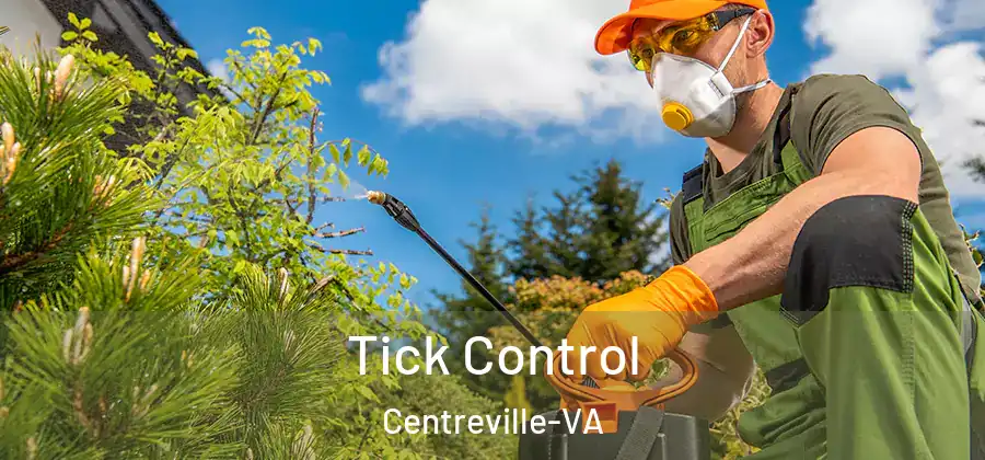  Tick Control Centreville-VA