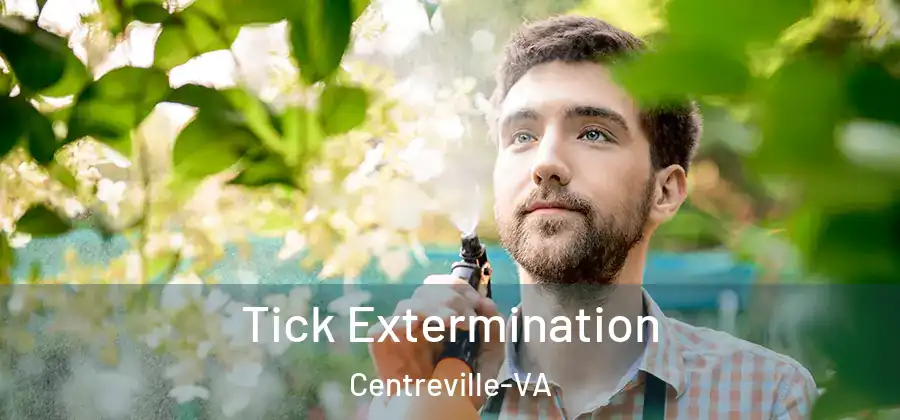  Tick Extermination Centreville-VA